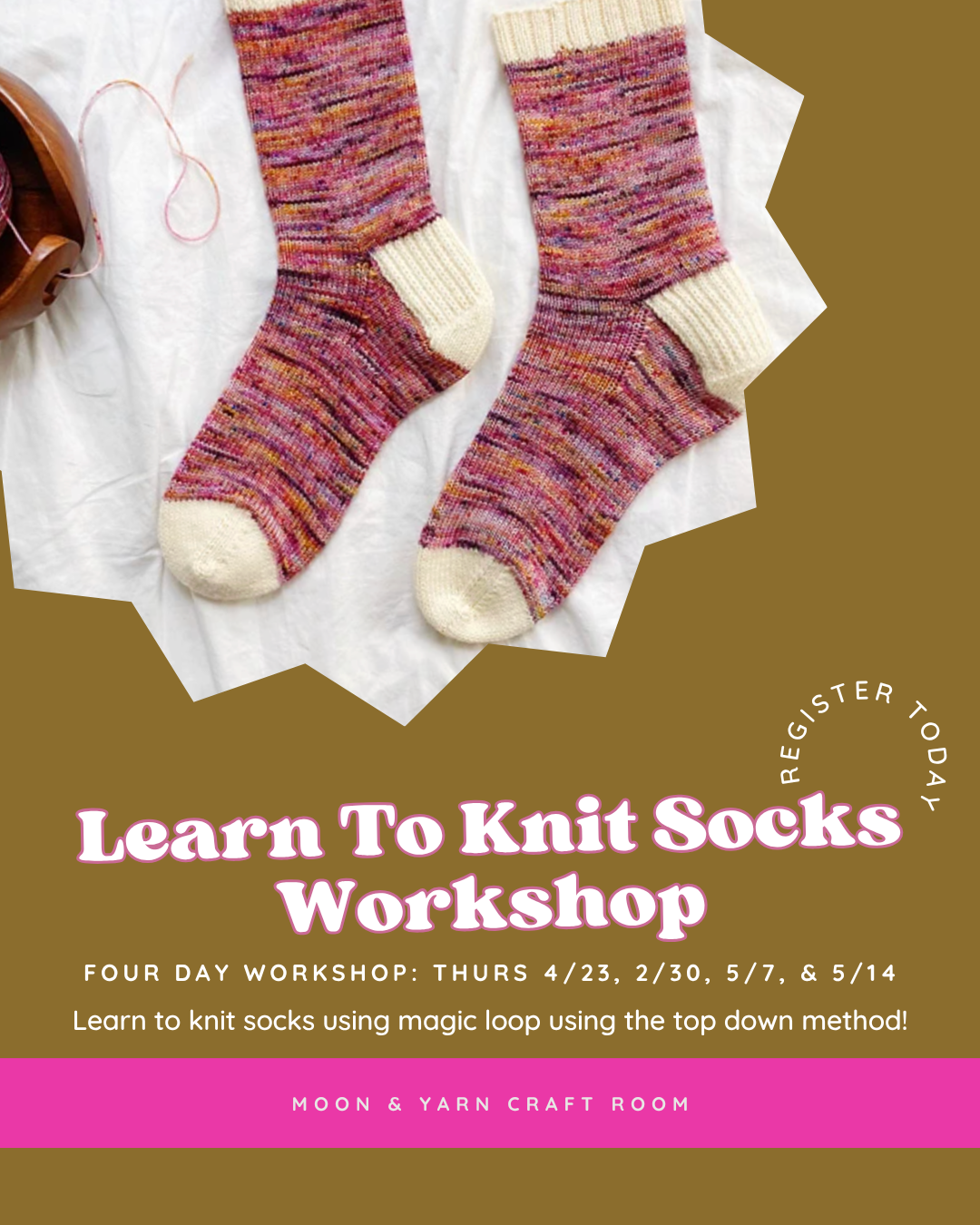 Learn To Knit Socks - 4 Day Workshop - Moon & Yarn